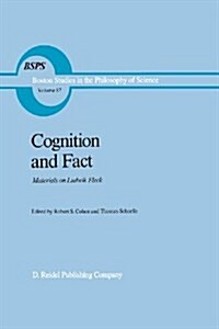 Cognition and Fact: Materials on Ludwik Fleck (Paperback, Softcover Repri)