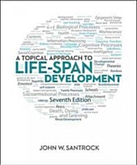 [중고] A Topical Approach to Life-Span Development (Hardcover, 7)