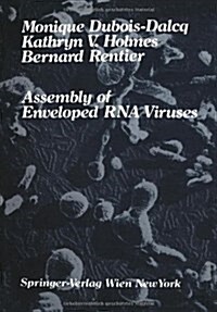 Assembly of Enveloped Rna Viruses (Paperback)