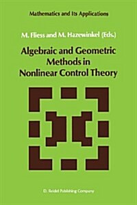 Algebraic and Geometric Methods in Nonlinear Control Theory (Paperback)