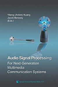 Audio Signal Processing for Next-generation Multimedia Communication Systems (Paperback)