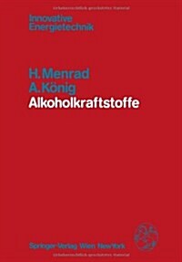 Alkoholkraftstoffe (Paperback, Softcover Repri)