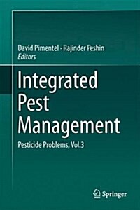 Integrated Pest Management: Pesticide Problems, Vol.3 (Hardcover, 2014)