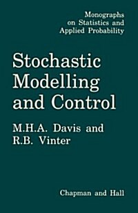 Stochastic Modelling and Control (Paperback, Softcover Repri)
