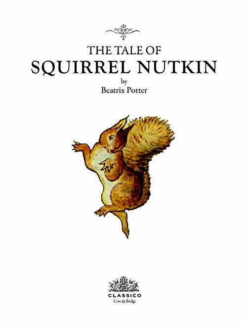 [중고] The Tale of Squirrel Nutkin 다람쥐 넛킨 이야기