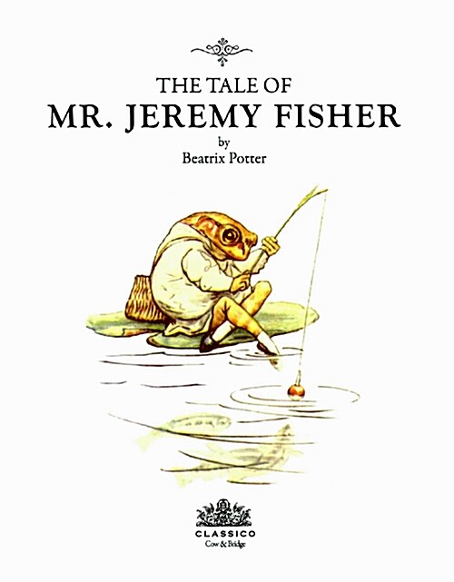 [중고] The Tale of Mr. Jeremy Fisher 제레미 피셔 이야기
