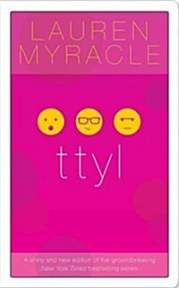 ttyl (Paperback, 10, Anniversary)