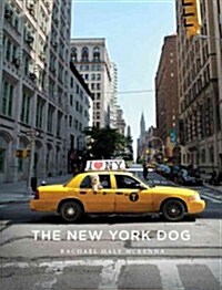The New York Dog (Hardcover)
