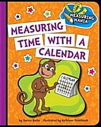 Measuring Time with a Calendar (Library Binding)