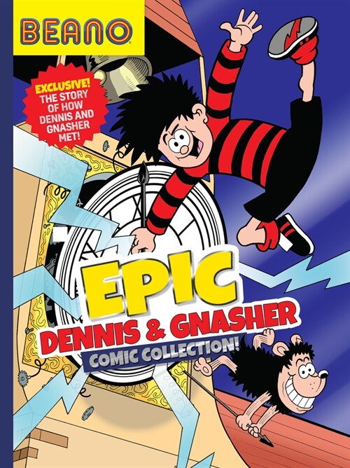 Beano Epic Dennis & Gnasher Comic Collection (Hardcover)