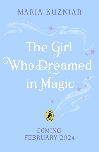 The Girl Who Dreamed in Magic (Paperback)