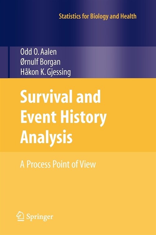 Survival and Event History Analysis : A Process Point of View (Paperback)
