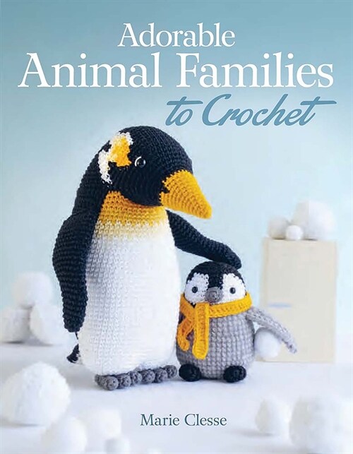 Adorable Animal Families to Crochet (Paperback)