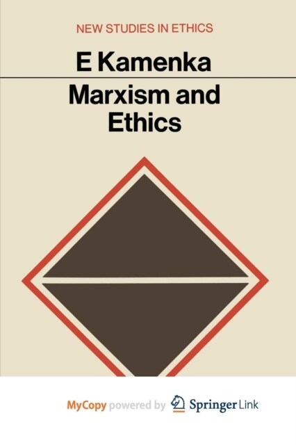 Marxism and Ethics (Paperback)
