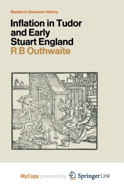 Inflation in Tudor and Early Stuart England (Paperback)