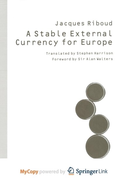 A Stable External Currency for Europe (Paperback)