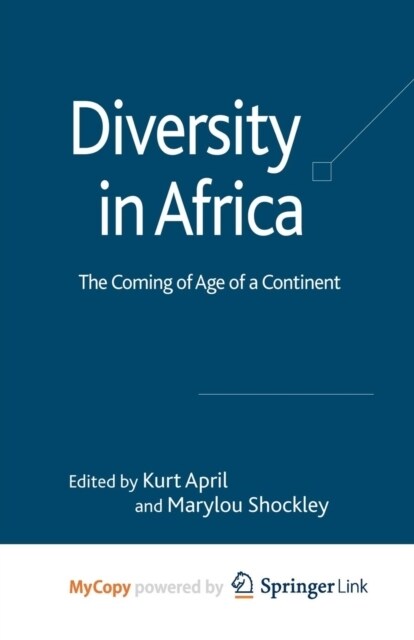 Diversity in Africa : The Coming of Age of a Continent (Paperback)