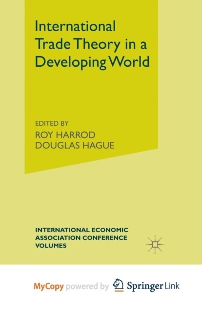 International Trade Theory in a Developing World (Paperback)