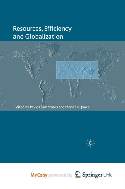Resources, Efficiency and Globalization (Paperback)