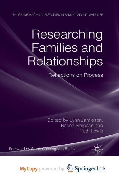 Researching Families and Relationships : Reflections on Process (Paperback)