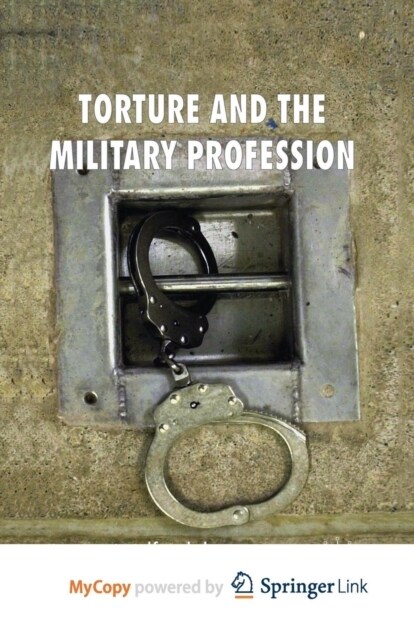 Torture and the Military Profession (Paperback)