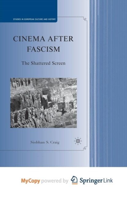 Cinema after Fascism : The Shattered Screen (Paperback)