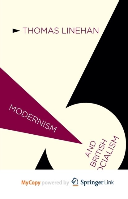 Modernism and British Socialism (Paperback)