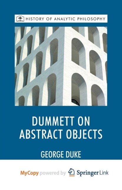 Dummett on Abstract Objects (Paperback)