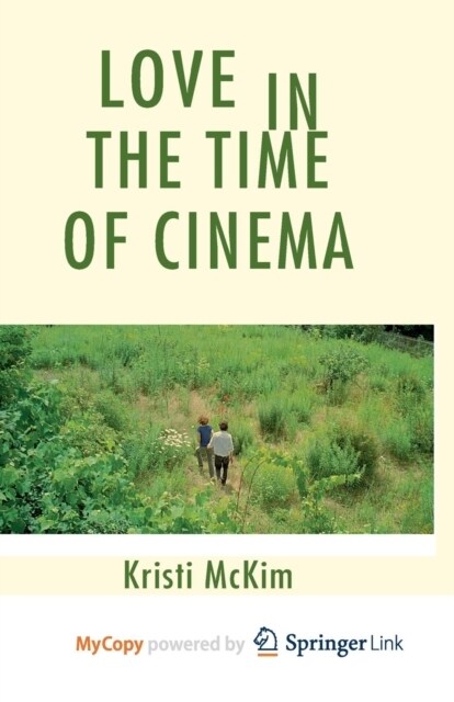 Love in the Time of Cinema (Paperback)