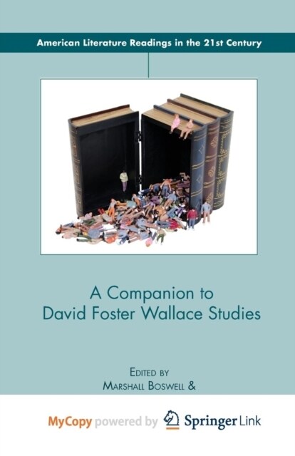 A Companion to David Foster Wallace Studies (Paperback)