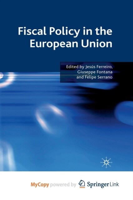Fiscal Policy in the European Union (Paperback)