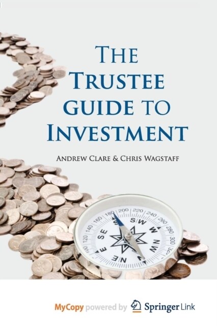 The Trustee Guide to Investment (Paperback)