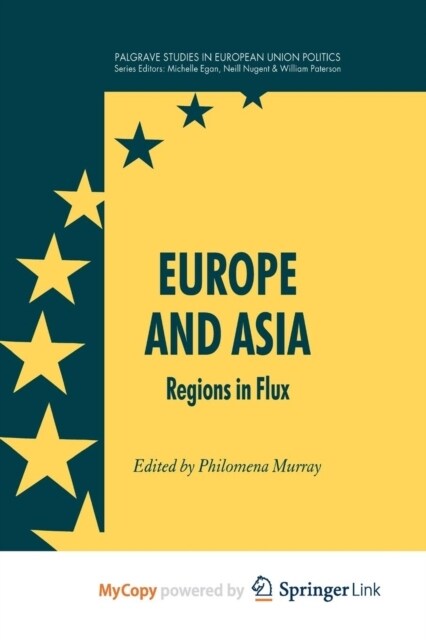 Europe and Asia : Regions in Flux (Paperback)