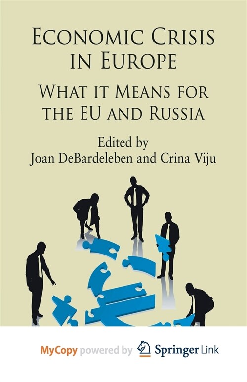 Economic Crisis in Europe : What it means for the EU and Russia (Paperback)