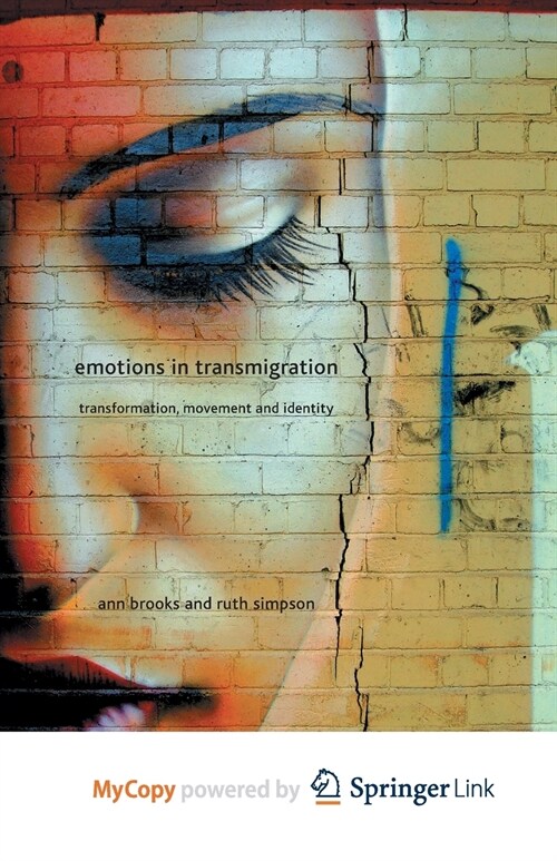 Emotions in Transmigration : Transformation, Movement and Identity (Paperback)