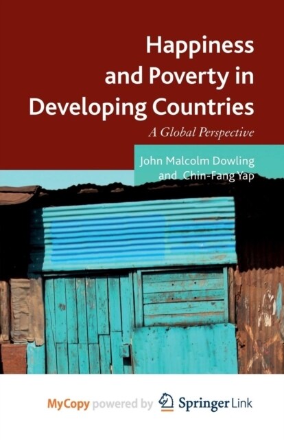 Happiness and Poverty in Developing Countries : A Global Perspective (Paperback)