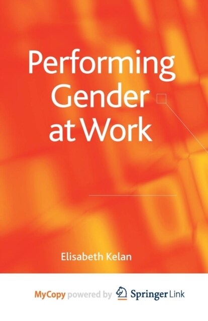 Performing Gender at Work (Paperback)