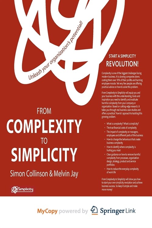 From Complexity to Simplicity : Unleash Your Organisations Potential (Paperback)