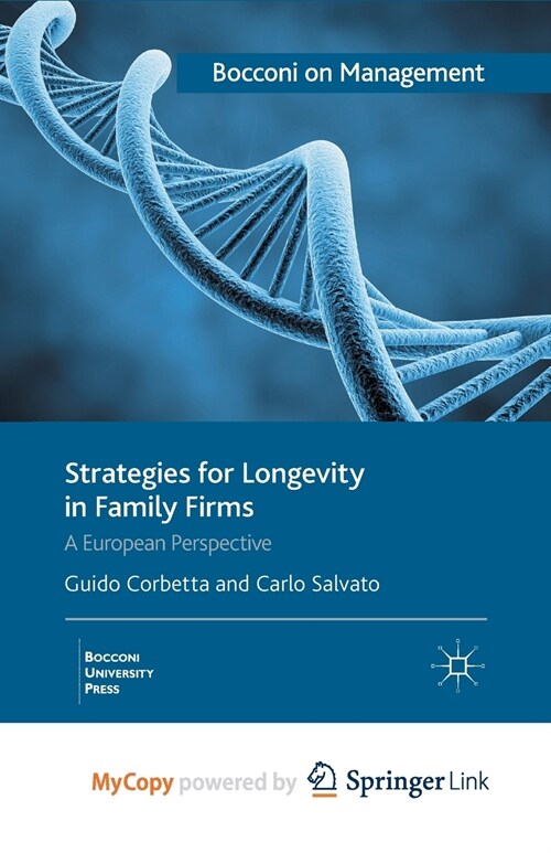 Strategies for Longevity in Family Firms : A European Perspective (Paperback)