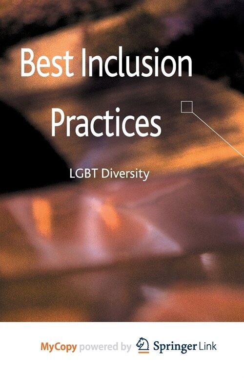 Best Inclusion Practices : LGBT Diversity (Paperback)