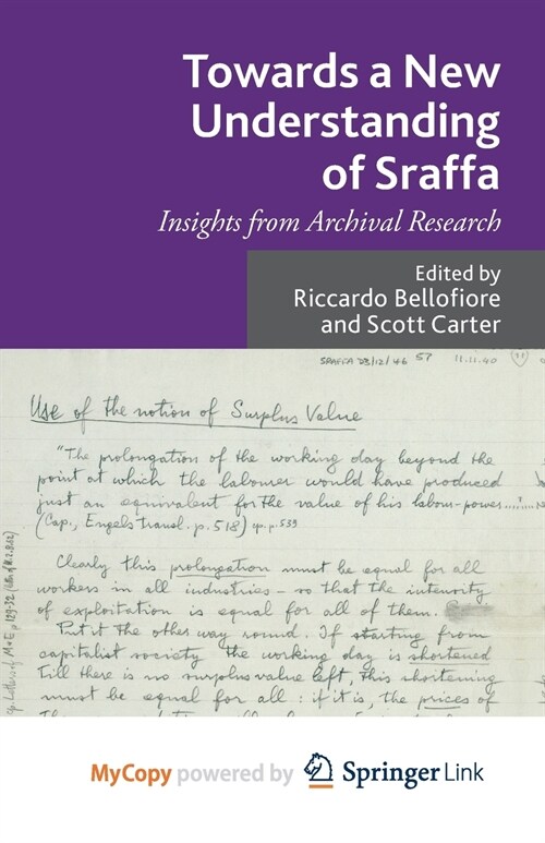 Towards a New Understanding of Sraffa : Insights from Archival Research (Paperback)