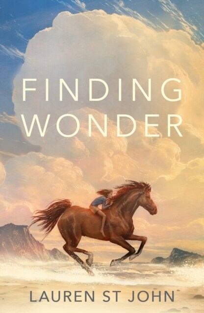 Finding Wonder : An unforgettable adventure from The One Dollar Horse author (Paperback, Main)