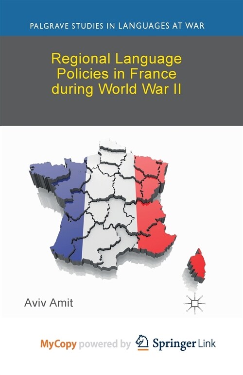 Regional Language Policies in France during World War II (Paperback)