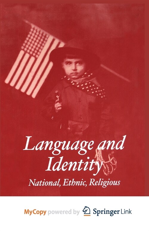 Language and Identity : National, Ethnic, Religious (Paperback)