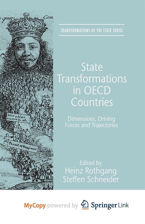 State Transformations in OECD Countries : Dimensions, Driving Forces, and Trajectories (Paperback)