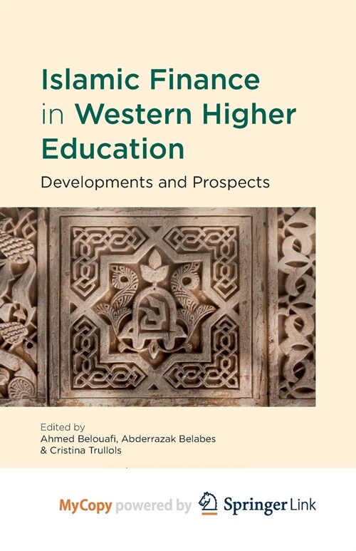 Islamic Finance in Western Higher Education : Developments and Prospects (Paperback)