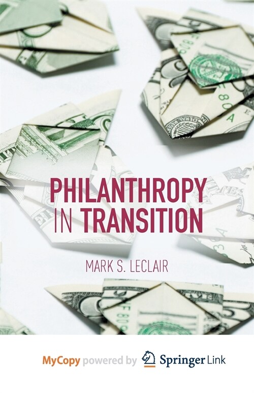 Philanthropy in Transition (Paperback)