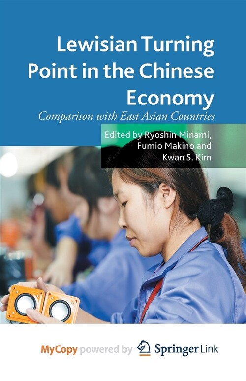 Lewisian Turning Point in the Chinese Economy : Comparison with East Asian Countries (Paperback)