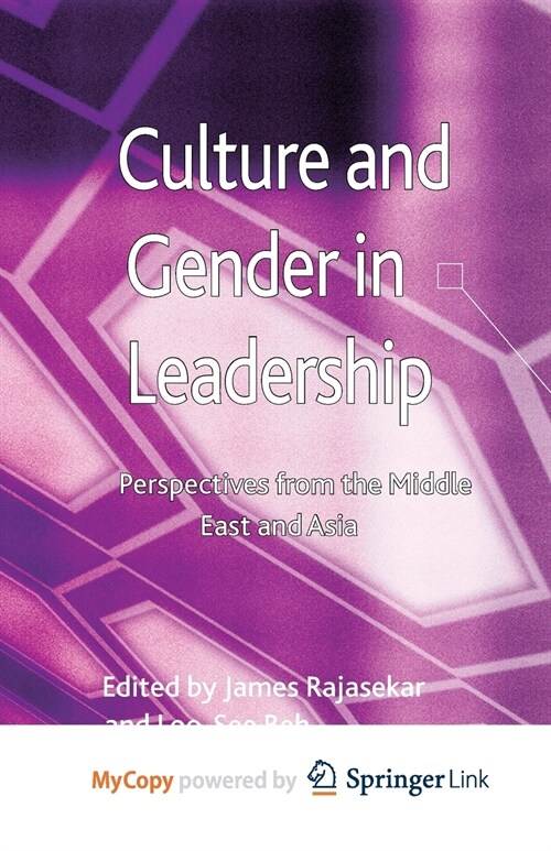 Culture and Gender in Leadership : Perspectives from the Middle East and Asia (Paperback)