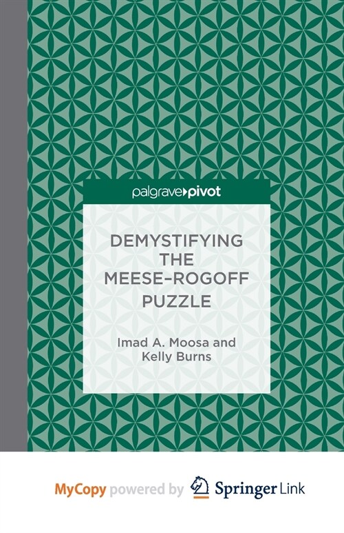 Demystifying the Meese-Rogoff Puzzle (Paperback)